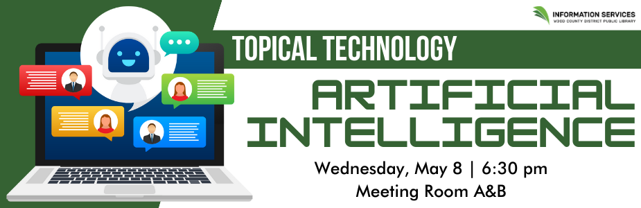 Learn more about AI on Wednesday, May 8 at 6:30 pm.