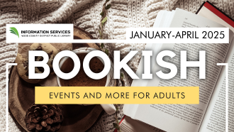 Learn about events and services for adults with our new Bookish Magazine.