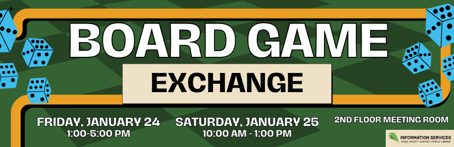 Grab a new board game on Friday, January 24 and Saturday, January 25.